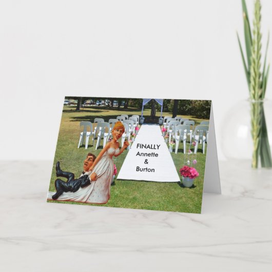 Finally Wedding Couple Funny Greeting Card Kaart (Voorkant)