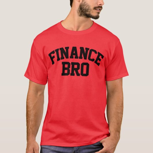 Finance Bro Funny Finance T-shirt (Voorkant)