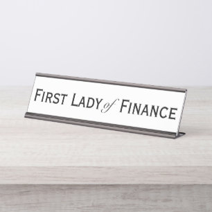 Finance First Lady Funny Vrouw Accountant CFO Bureau Naambordje