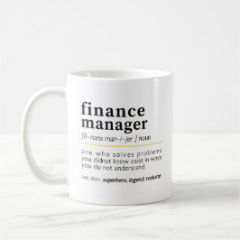 Finance Manager – Grappige Definitie  Koffiemok
