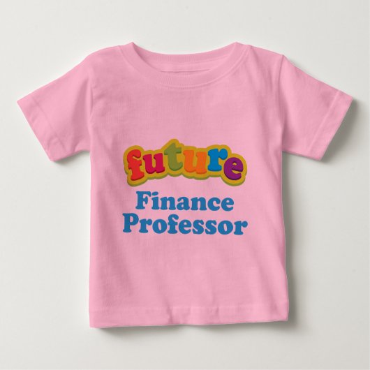 Financial Professor (Future) Baby Baby T-Shirt (Voorkant)