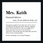 Financieel adviseur - Aangepersonaliseerd Gift Pos Poster<br><div class="desc">Elegant Creative Custom Financial Advisor Gift in minimalistische stijl zwart-wit. Bekijk onze winkel - collectie voor anderen. Geef ons gratis een bericht als je hulp nodig hebt om dit aan te passen of om het even welke specifieke aanpassingsbehoeften aan te passen.</div>