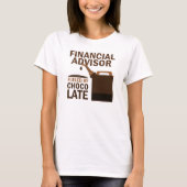 Financieel adviseur (Funny) Chocolate T-shirt (Voorkant)
