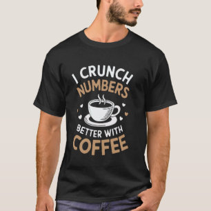 Financieel Adviseur Koffieliefhebber Job Money Inv T-shirt