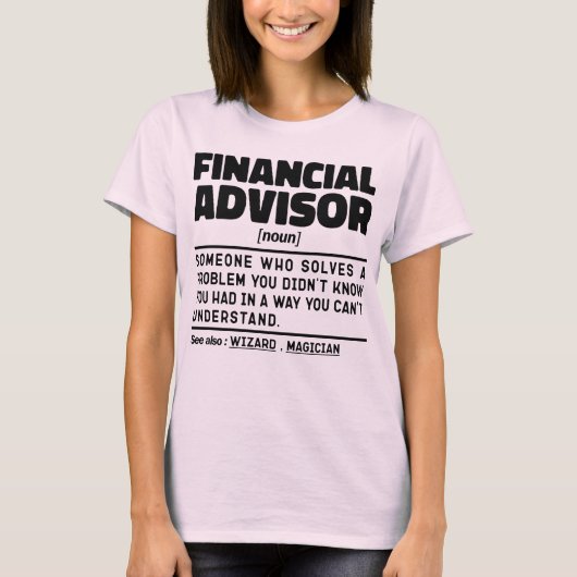 Financieel adviseur Zelfstandig naamwoord Financië T-shirt (Voorkant)