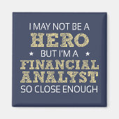 Financieel analist Job Humor nieuwheid Magneet (Voorkant)