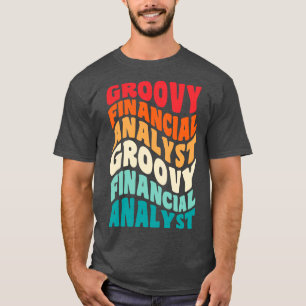 Financieel Analist Retro 60s 70s 80s Vibes T-shirt