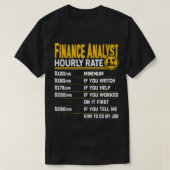 Financieel analist uurtarief grappige accountantge t-shirt (Design voorkant)