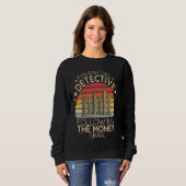 Financieel detective die het financiële geld volgt trui (Voorkant volledig)