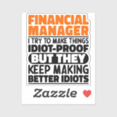 Financieel Manager Ik probeer het grappig cool te  Sticker (Vel)