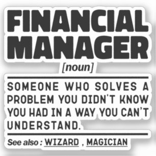 Financieel manager Noun Management Inspirerend Sticker