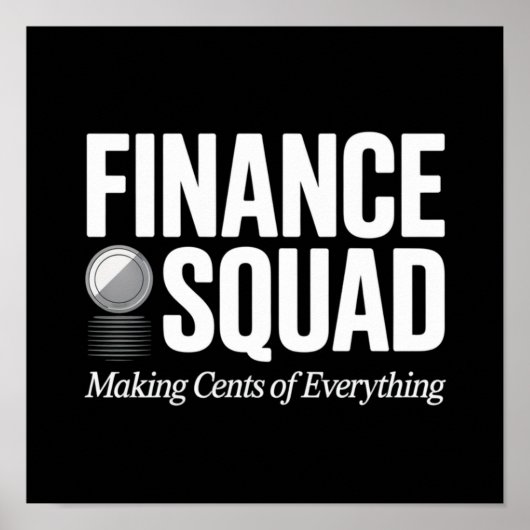 Financieel Team – Elke Cent Telt Poster (Voorkant)