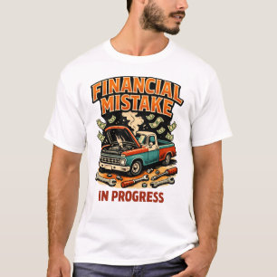 Financiële Fout in Uitvoering Automechanicien Grap T-shirt