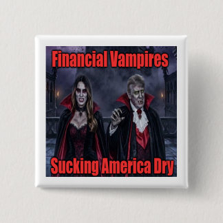 Financiële vampier Trump Vierkante Button 5,1 Cm