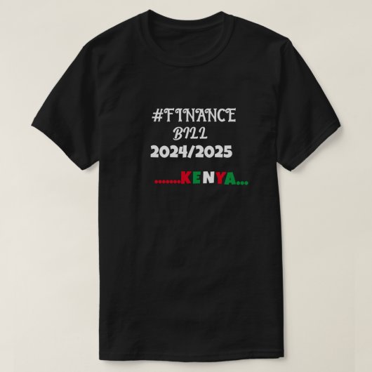 Financieringswet 2024/2025 Kenia T-shirt (Design voorkant)