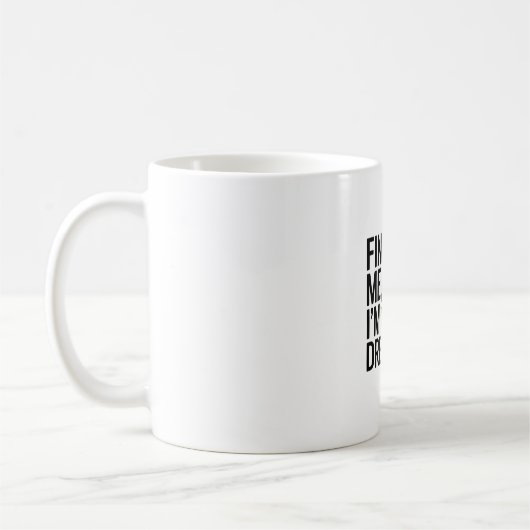 Finch Me, I'm Dromend Koffiemok (Links)