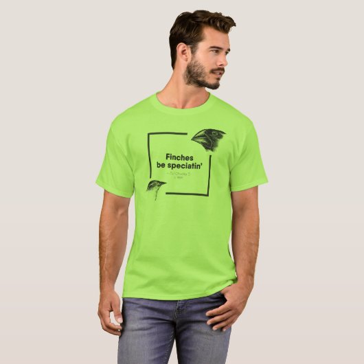 Finches be Speciatin' - Charles Darwin - Mannen T T-shirt (Voorkant volledig)