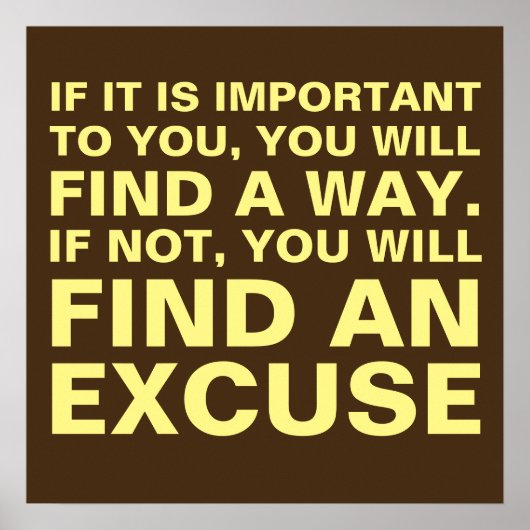 Find a way or excuse poster (Voorkant)