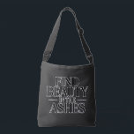 Find Beauty in the Ashes Tote Bag<br><div class="desc">From the ruins,  new beauty emerges. A message of hope in adversity.</div>