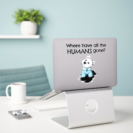 Find Humanity Westie Sticker (Laptop op bureau)
