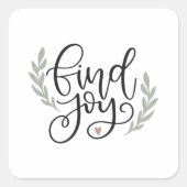 Find joy vierkante sticker (Voorkant)