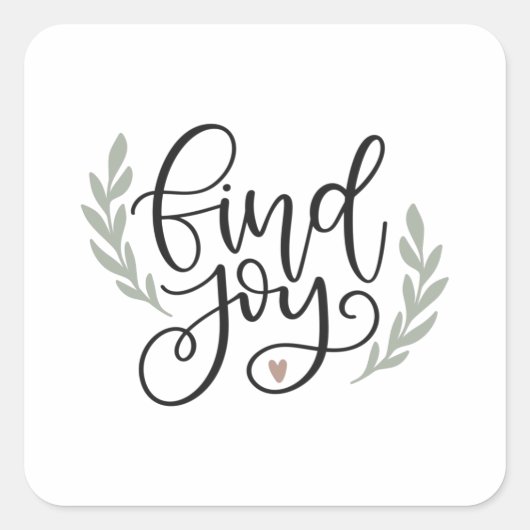 Find joy vierkante sticker (Voorkant)