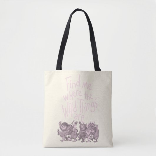 Find Me Where the Wild Things Are Tote Bag (Voorkant)