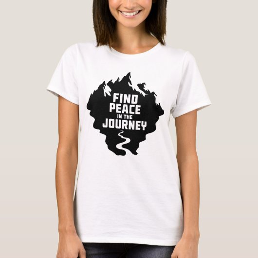 Find Peace in the Journey Mountain Design T-shirt (Voorkant)
