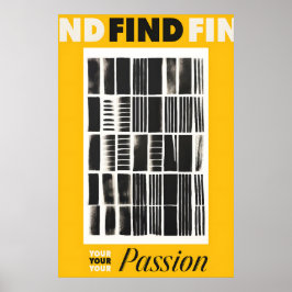 Find Your Passion Art Print Yellow & Black
