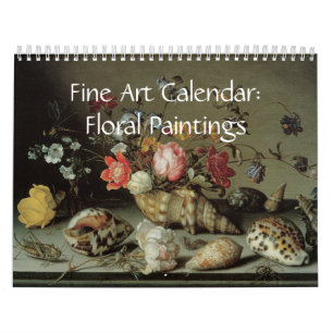 Fine Art Calendar Floral Paintings Kalender