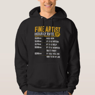 Fine Artist Uur Prijs Grappige Kunst Kunstwerk Sch Hoodie
