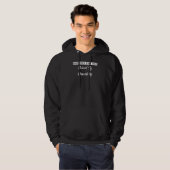 Fine Day Ruined Responsibility Humor Graphic Hoodie (Voorkant volledig)