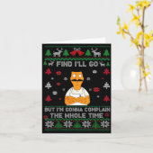 Fine, I’ll Go But I’m Gonna Complain The Whole Tim Kaart (Gele Bloem)