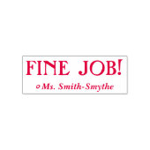 "FINE JOB!" + Leraar Naam Rubber Stempel (Design)