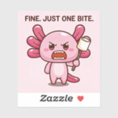 FINE. JUST ONE BITE. STICKER (Vel)