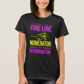 Fine Line Numerator en noemer T-shirt (Voorkant)