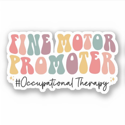 Fine Motor Promoter Occupational Therapy OT Sticker (Voorkant)