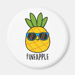 Fineapple Grappige Ananas Pun Magneet