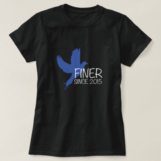Finer sinds 2015 Shirt Zeta Phi Beta (Design voorkant)
