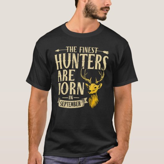 Finest Hunter Geboren in September Herten Hunter T-shirt (Voorkant)