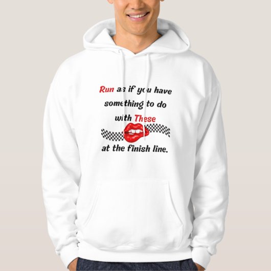 Finish Line Grappige sarcastische rode lippen runn Hoodie (Voorkant)