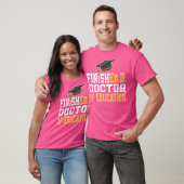 Finished.D Doctor Of Education Doctoral Degree T-shirt (Unisex)