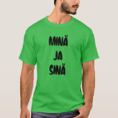 Fins woord voor mij en jou t-shirt (Voorkant)
