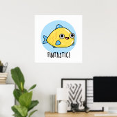 Fintastic Funny Fish Pun Poster (Thuiskantoor)