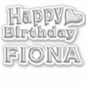 Fiona Happy Birthday silver Aufkleber Sticker (Voorkant)