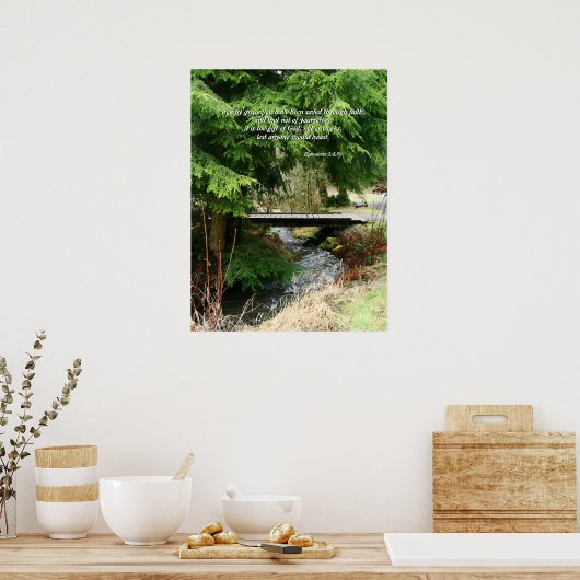 Fir Trees & Stream Bridge Ephesians 2:8,9 Print (Keuken)