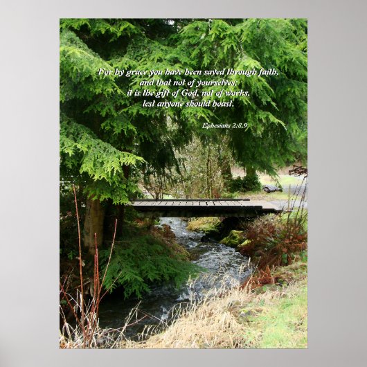 Fir Trees & Stream Bridge Ephesians 2:8,9 Print (Voorkant)