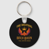 Fire Breathing Queen I Will Not Be Afraid Fantasy Sleutelhanger (Voorkant)