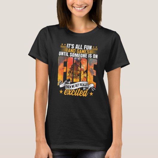 Fire Dept Wildland Firefighter Fireman T-shirt (Voorkant)