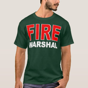 FIRE MARSHAL INVESTIGATOR COMMISSARIS FIREFIGHTER T-SHIRT